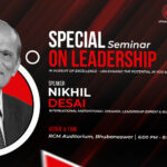 Leadership Seminar 2025 in Bhubaneswar with Nikhil Desai – Learn to Lead and Inspire
