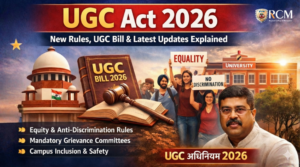 UGC Act 2026 explaining new UGC rules, UGC Bill 2026, and equality regulations in Indian universities
