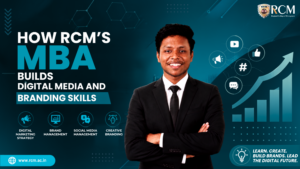 RCM MBA students developing digital media and branding skills through marketing, social media, analytics, AI, creativity, and projects.