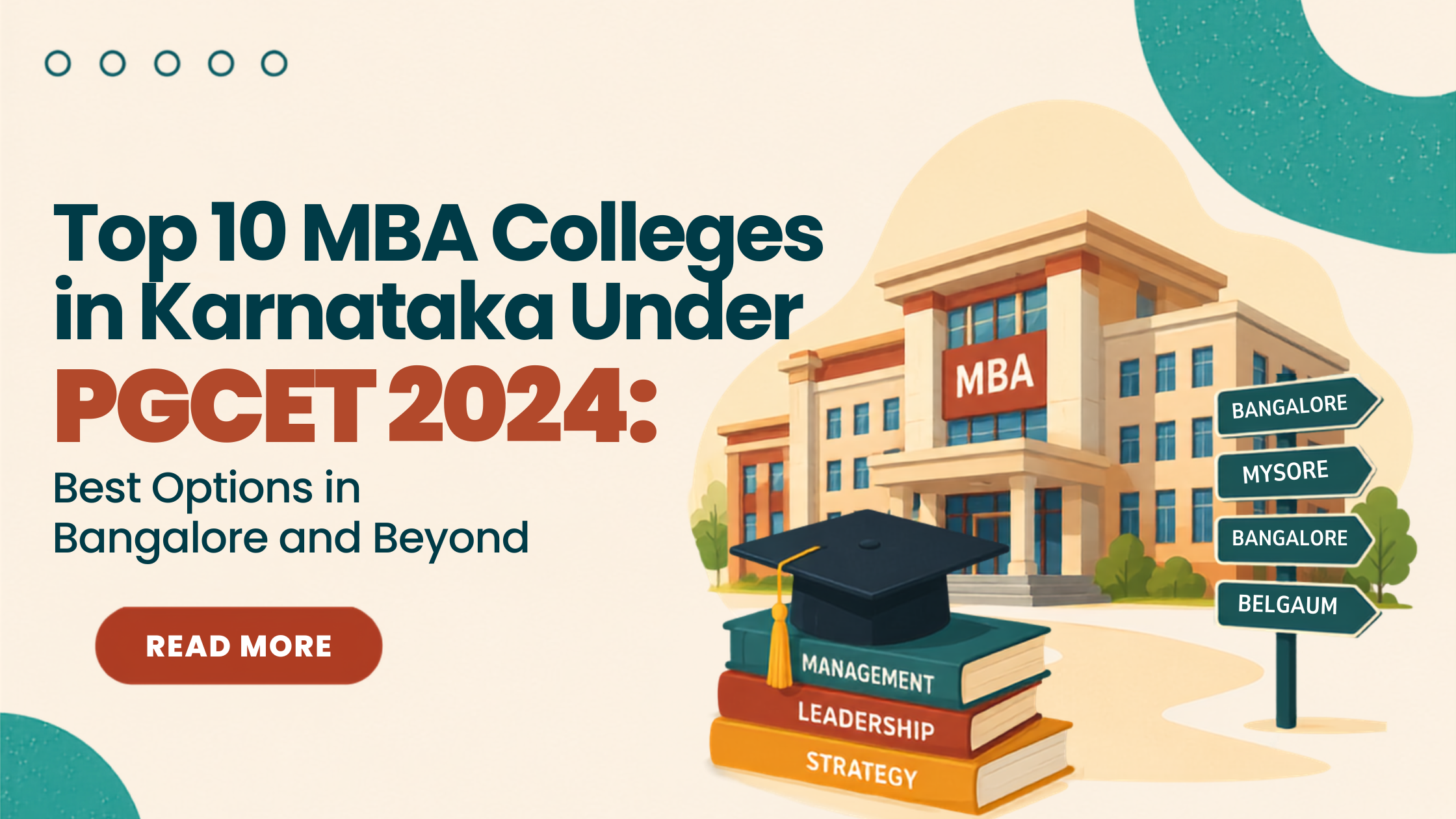Top MBA colleges in Karnataka accepting PGCET scores for admissions, offering quality management education, placements, and career opportunities.