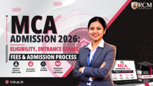MCA Admission 2026 eligibility entrance exams fees admission process for aspiring computer application students in India