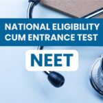 NATIONAL ELIGIBILITY CUM ENTRANCE TEST [ NEET (UG) – 2025 ]