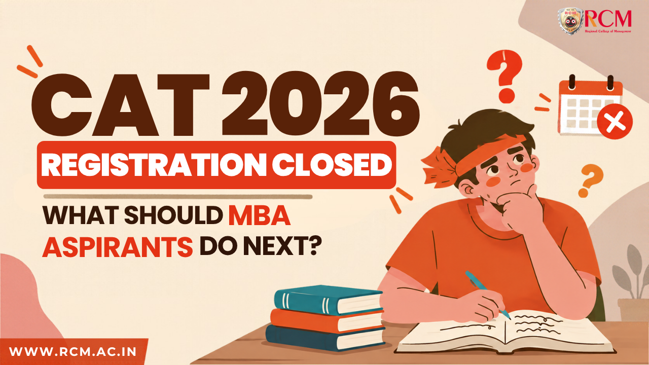 CAT 2026 registration closed, highlighting next steps for MBA aspirants, exam preparation, admit cards, results, and college selection.