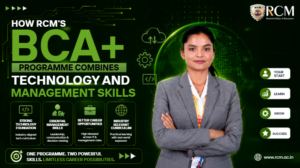 RCM BCA+ students developing technology and management skills through AI, projects, internships, and industry-focused learning opportunities.