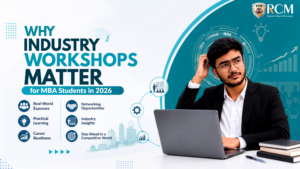 MBA students participating in industry workshops to gain practical knowledge, leadership skills, corporate exposure, teamwork, and career readiness.