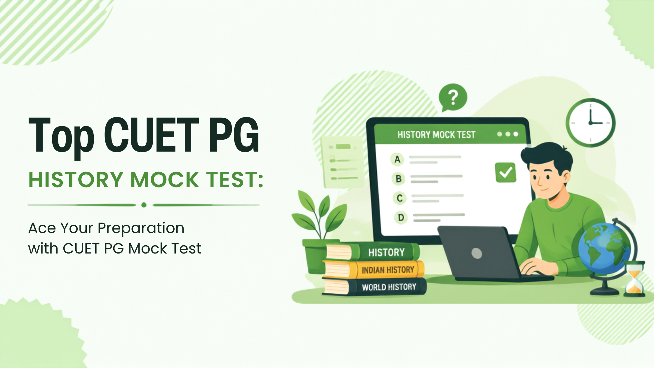 Students practicing CUET PG History mock tests with historical concepts, MCQs, previous questions, and exam preparation strategies.