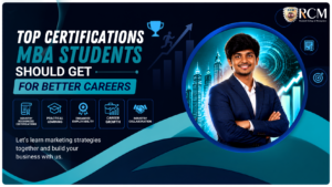 Top certifications MBA students should pursue for better careers, skills, employability, and professional growth
