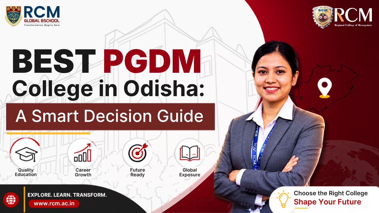 Best PGDM college in Odisha guide covering quality education placements career growth and global exposure opportunities