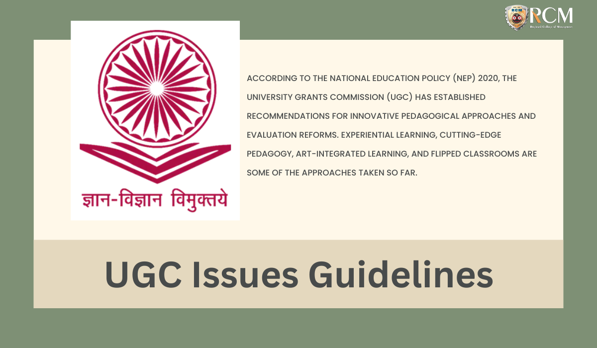 UGC Issues Guidelines for Innovative Teaching and Evaluation Reforms. Details Here