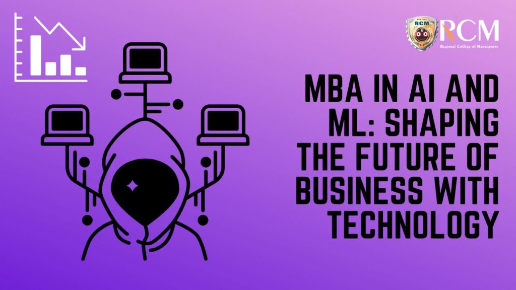 MBA in AI and ML: Shaping the Future of Business with Technology ...