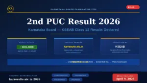 karresults nic in 2026 – Karnataka 2nd PUC Result Declared on April 9
