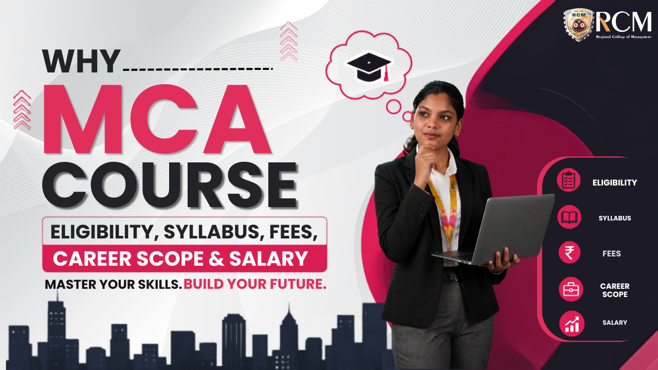 Why MCA course covering eligibility syllabus fees career scope salary and future opportunities for students India